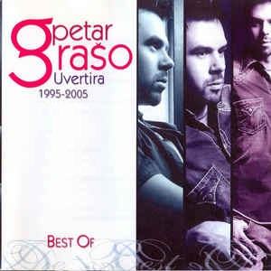 Petar Grašo - Uvertira 1995-2005, best of - CD