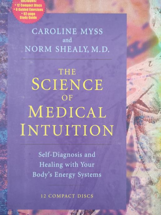 caroline myss the science of medical intuition, knjiga i 12cd