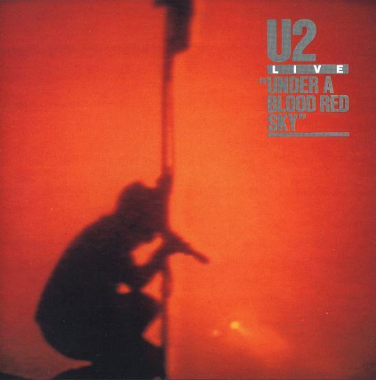 U2 – Live / Under A Blood Red Sky - CD