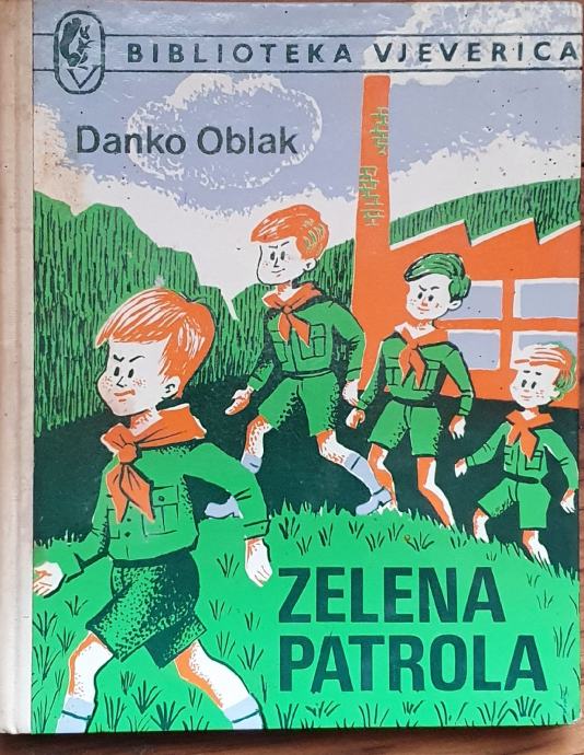Danko Oblak - Zelena patrola