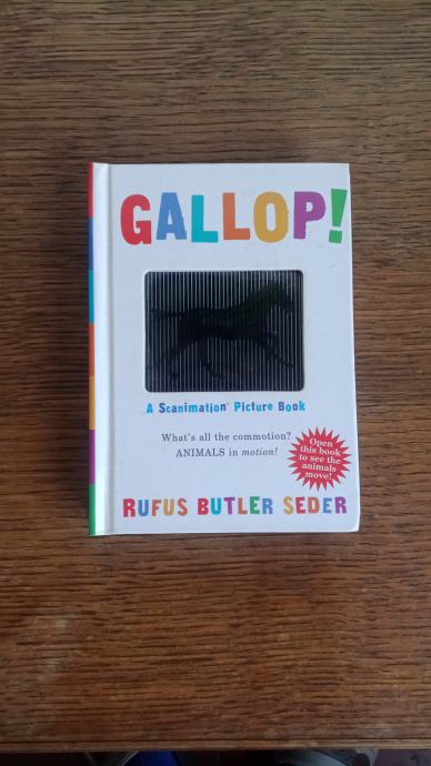 GALLOP! A SCANIMATION PICTURE BOOK by Rufus Butler Seder