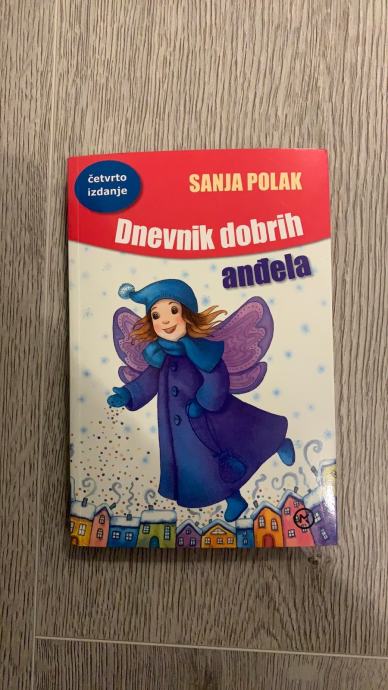 Dnevnik dobrih anđela/Sanja Polak