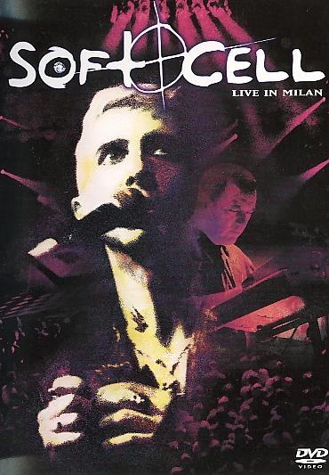 SOFT CELL - Live In Milan (DVD-V, PAL, 16:)