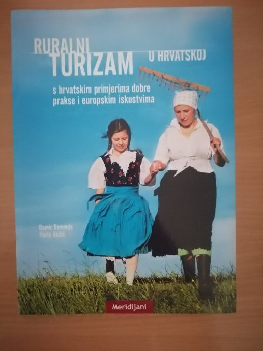 DAMIR DEMONJA - PAVLO RUŽIĆ, Ruralni turizam u Hrvatskoj