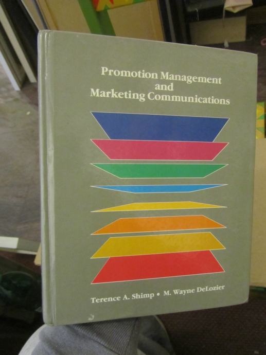 Promotion Management and Marketing Communications (1986.)