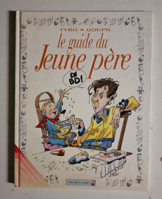 Le guide du jeune père en BD Hardcover – 1. siječnja 1994