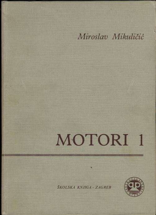 Miroslav Mikuličić - Motori 1