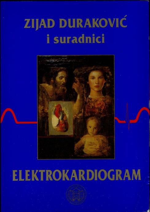 Zijad Duraković i suradnici - Elektrokardiogram Posveta i potpis