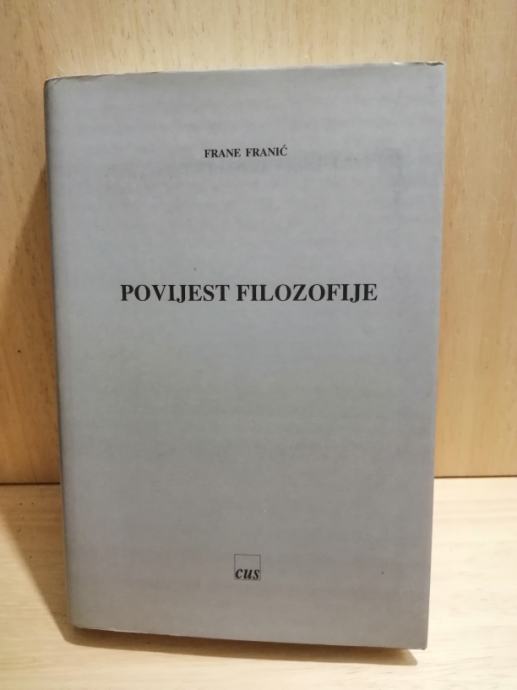 Povijest filozofije / Frane Franić ☀ filozofija rijetka skupa knjiga