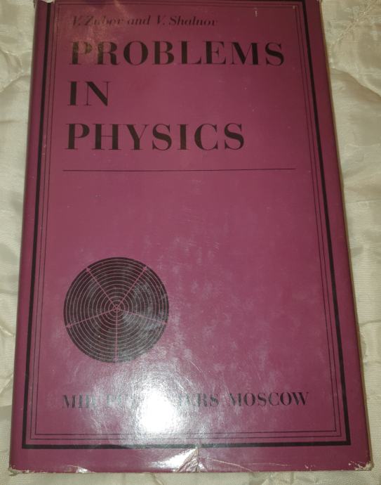 PROBLEMS IN PHYSICS -V.ZUBOV AND V.SHALNOV