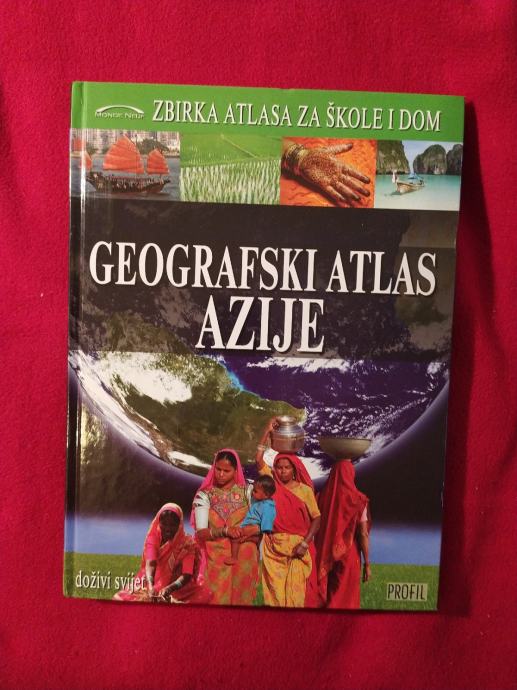 Knjiga - atlas, zemljopis, "Geografski atlas Azije", 2 EUR