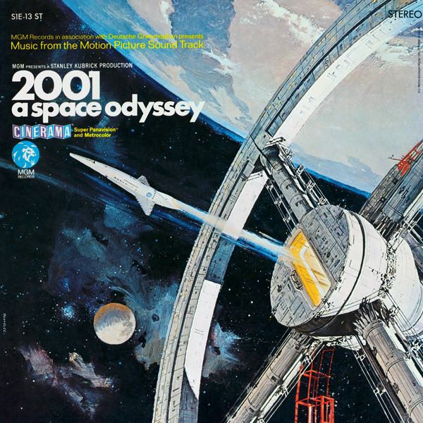 2001: A SPACE ODYSSEY (Music From The Motion Picture Sound Track)