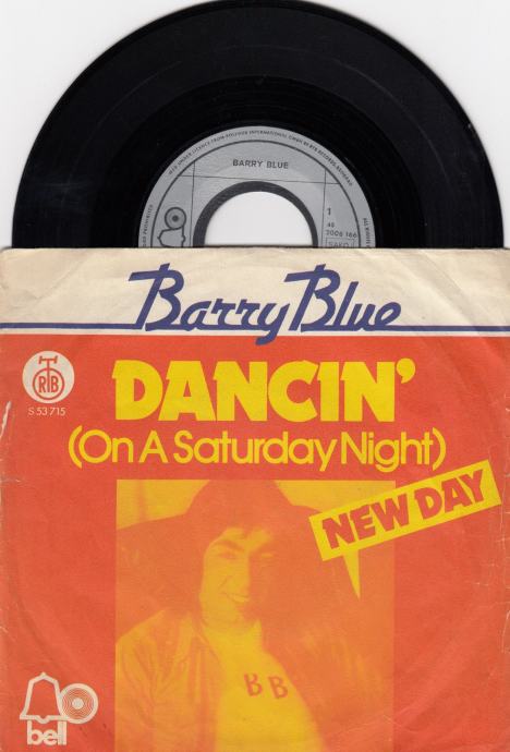 BARRY BLUE DANCIN' (ON A SATURDAY NIGHT) SINGL GRAMOFONSKA PLOČA