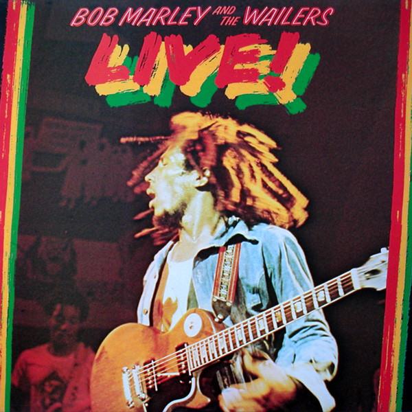 BOB MARLEY AND THE WAILERS – Live!