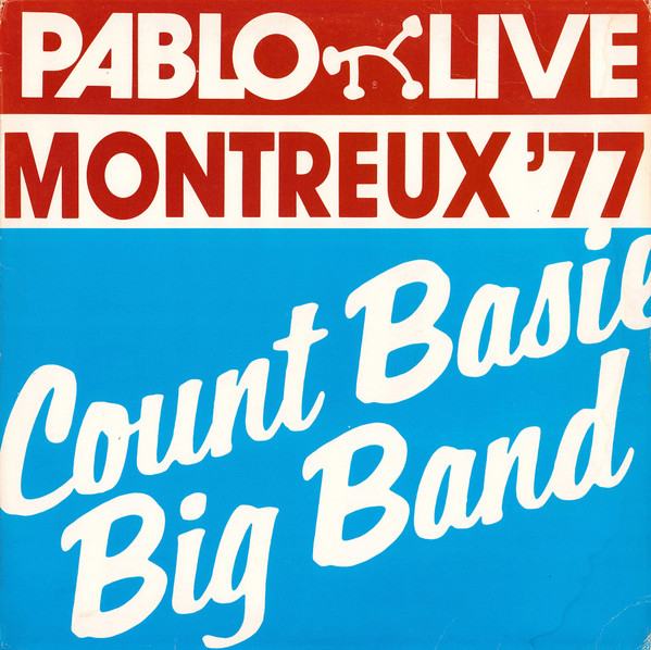 COUNT BASIE BIG BAND - Montreux ‘77   /KAO NOVO/