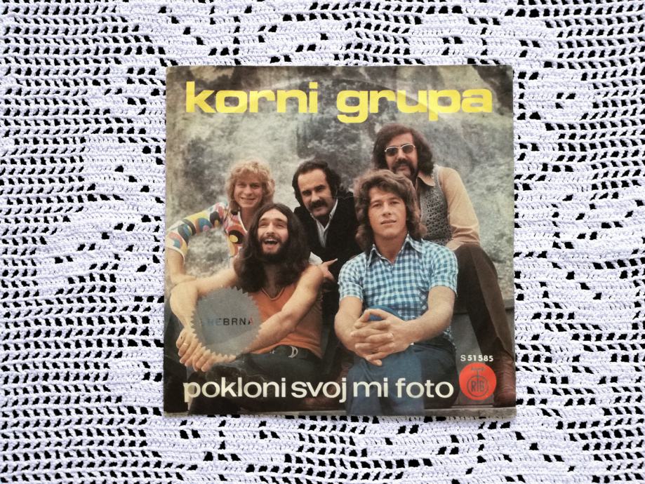 Korni Grupa - Pokloni Svoj Mi Foto (Vokal Zlatko Pejaković) (7" Singl)