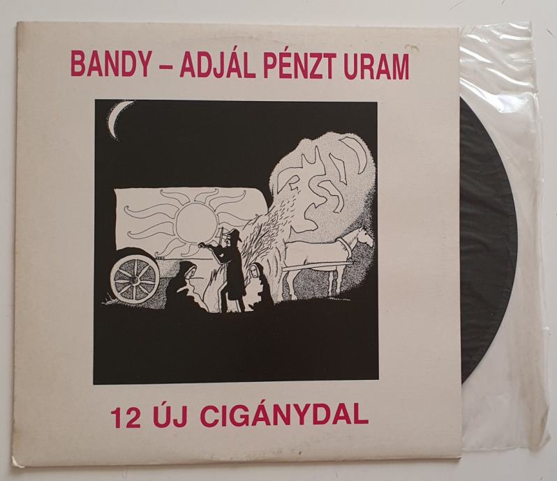 LP BANDY- ADJAL PÉNZT URAM