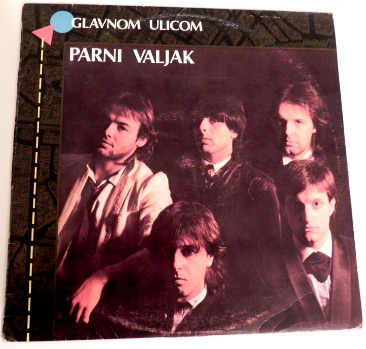 PARNI VALJAK - GLAVNOM ULICOM gramofonska ploča LP