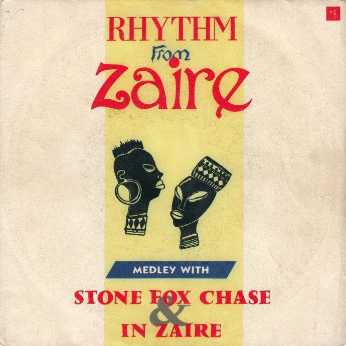 RHYTHM FROM ZAIRE STONE FOX CHASE / AFRIKAN... SINGL GRAMOFONSKA PLOČA