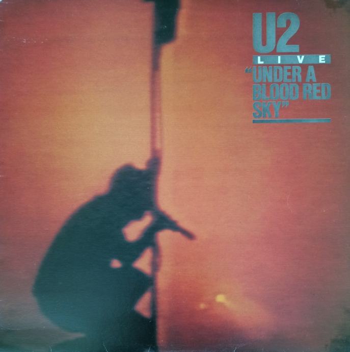 U2 - Under A Blood Red Sky (Live) gramofonska ploča LP