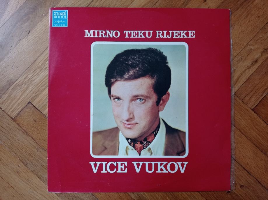 Vice Vukov - Mirno teku rijeke