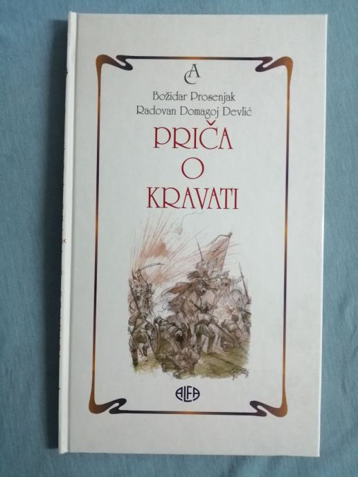 Božidar Prosenjak i Radovan Domagoj Devlić – Priča o kravati (A29)