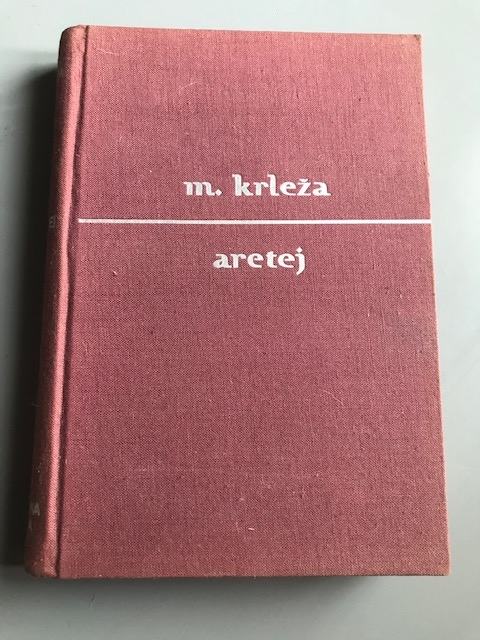 Miroslav Krleža, Aretej, 1963.