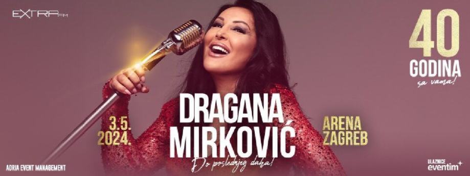 2 ulaznice za koncert Dragane Mirković 03.05.