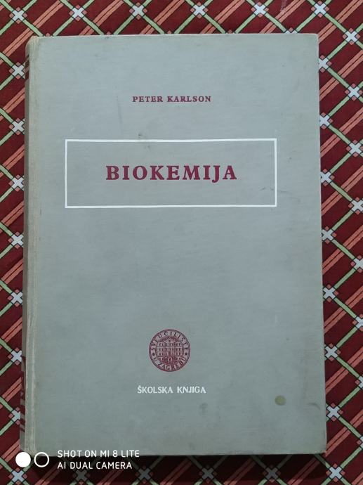 Peter Karlson: Biokemija.