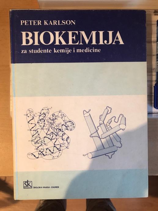 Peter Karlson: Biokemija (za studente kemije i medicine)