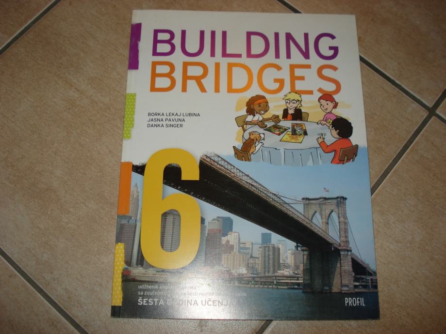 Building bridges 6_ udžbenik_Engleski jezik_6.r.