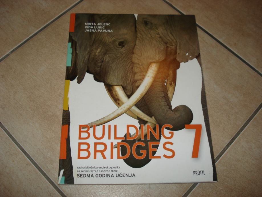 Building bridges 7_ radna bilježnica_Engleski jezik_7.r.