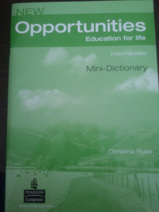 New Opportunities – education for life Mini-Dictionary Christina Ruse