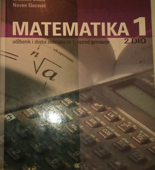 Dakić, Elezović - Matematika 1/2. dio