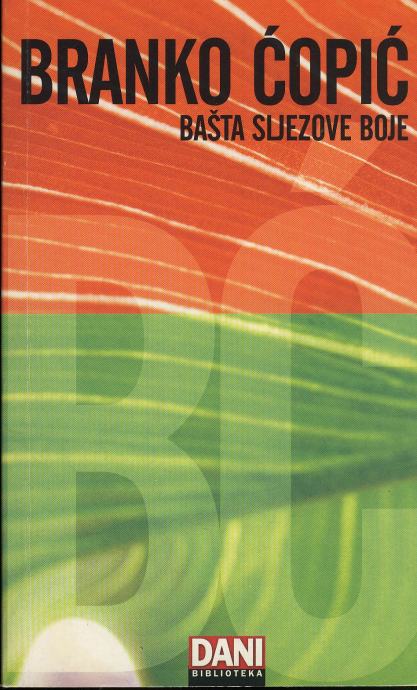 Branko Copic Basta Sljezove Boje