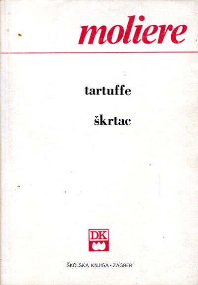 Moliere, Jean Baptiste Poquelin de - Tartuffe | Škrtac