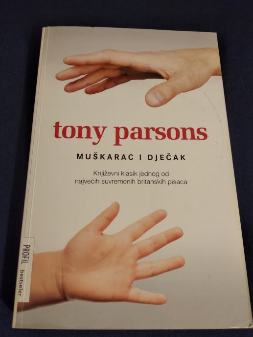 Tony Parsons : MUŠKARAC I DJEČAK