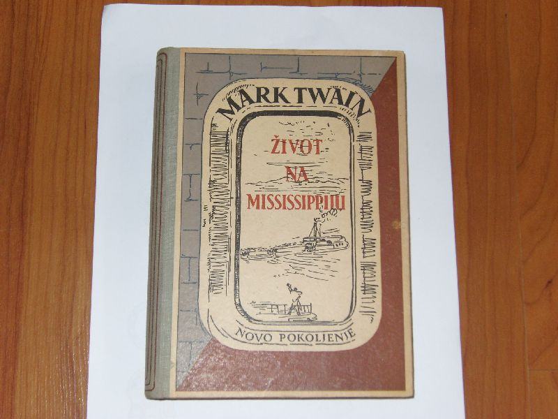 Život na Mississippiju, Mark Twain