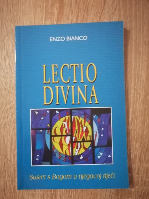 ENZO BIANCO, Lectio divina. Susret s Bogom u njegovoj riječi