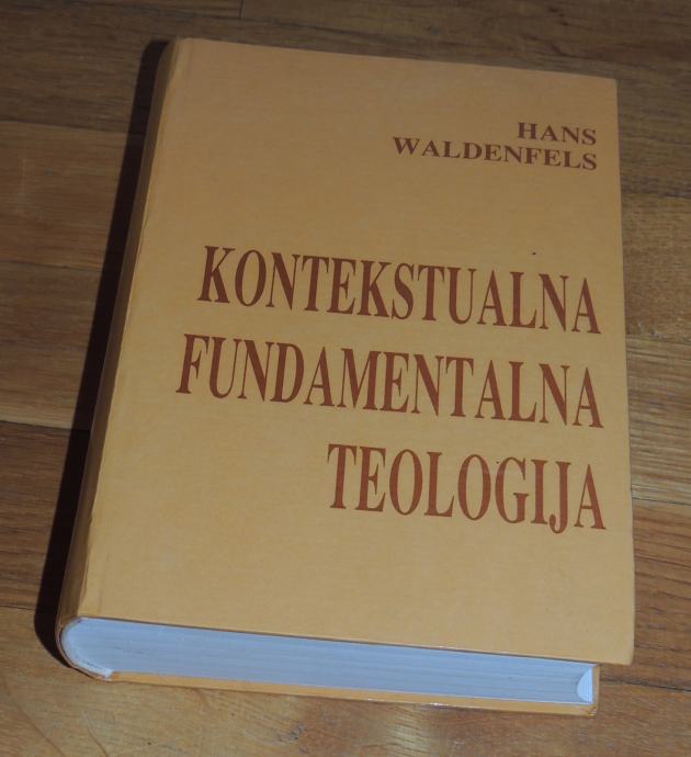 Hans Waldenfels Kontekstualna fundamentalna teologija
