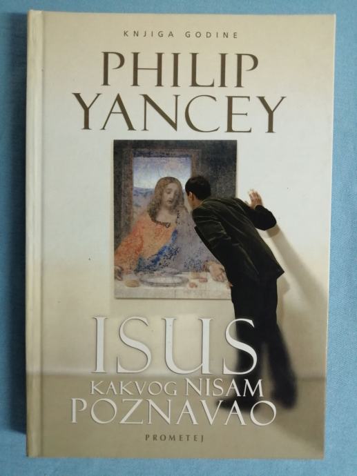 Philip Yancey – Isus kakvog nisam poznavao (S50)