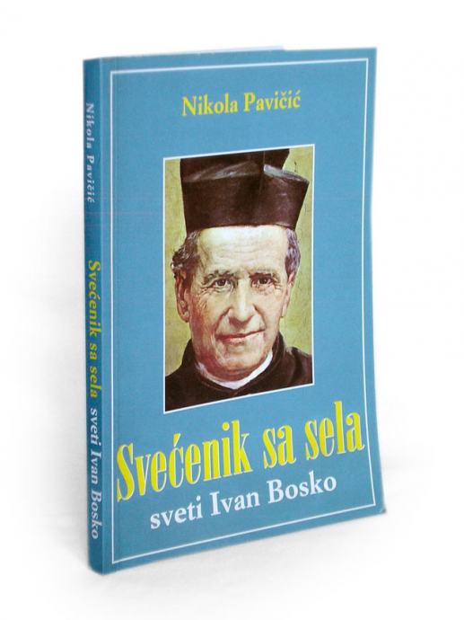 Sveti Ivan Bosko Svećenik sa sela - Nikola Pavičić knjiga