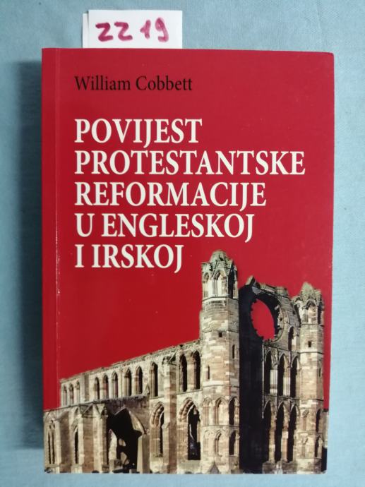 William Cobbett – Povijest protestantske reformacije (ZZ19)