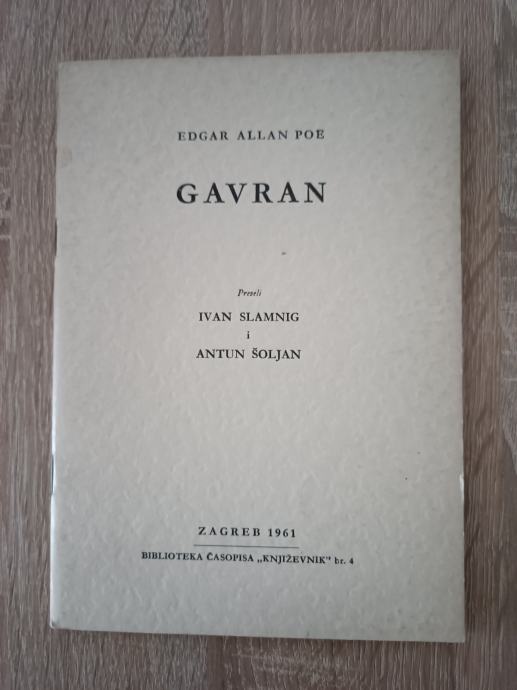 Edgar Allan Poe: Gavran ; preveli I. Slamnig i A. Šoljan