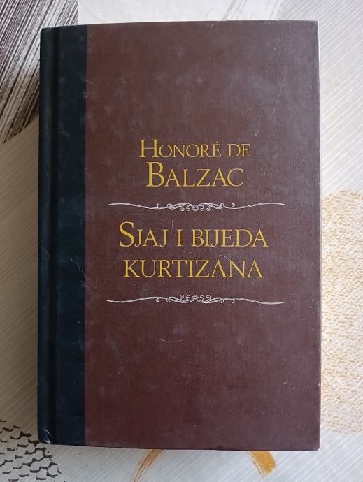 Honore de Balzac- Sjaj i bijeda kurtizana