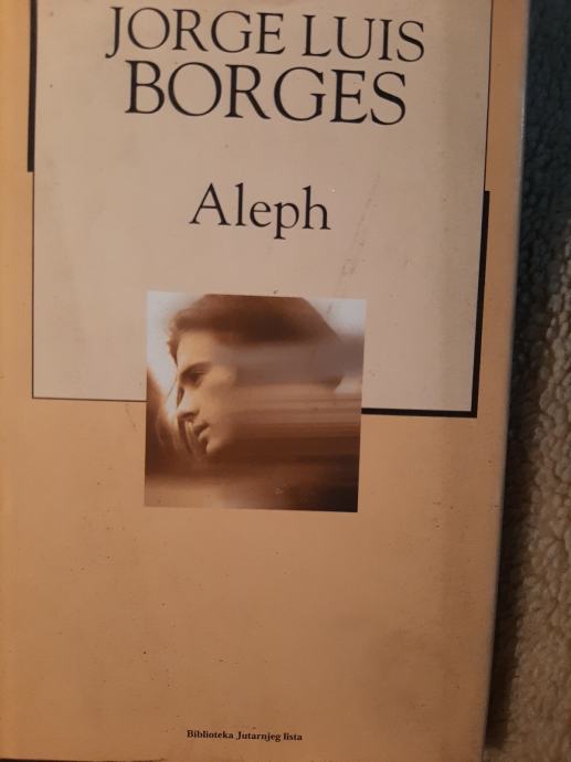 JORGE LUIS BORGES - ALEPH