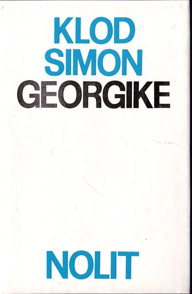 Klod Simon  GEORGIKE