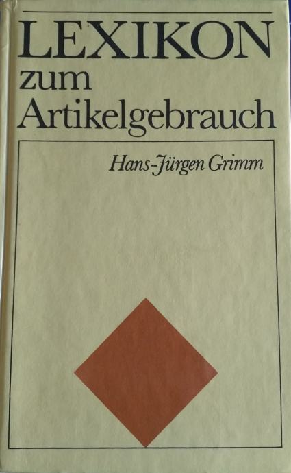 Hans-Jürgen Grimm – LEXIKON zum Artikelgebrauch