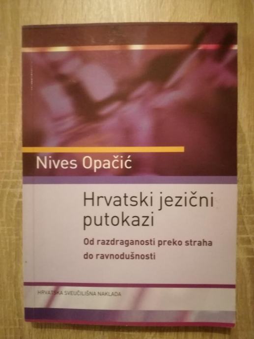 Nives Opačić : Hrvatski jezični putokazi