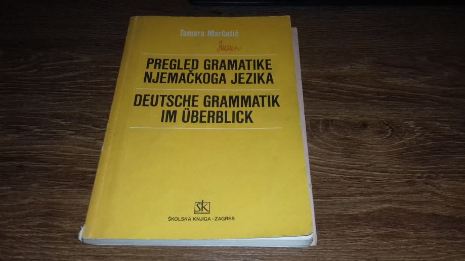 Pregled gramatike njemačkog jezika, Tamara Marčetić - 1985. godina